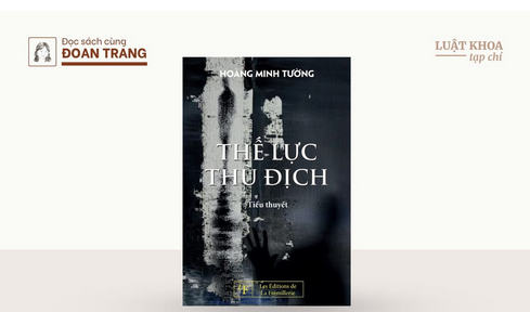 Đọc “Thế lực thù địch” của Hoàng Minh Tường