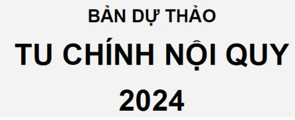 Dự Thảo Tu Chính Nội Quy CĐNVTD/NSW – Vũ Trọng Khải